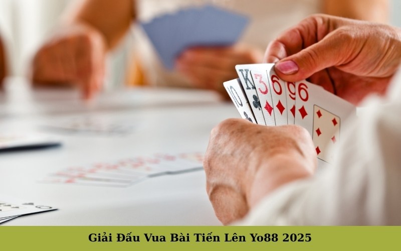 Giải Đấu Vua Bài Tiến Lên Yo88 2025
